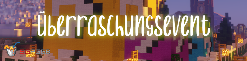 Ueberraschungsevent